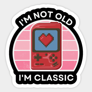 I'm not old, I'm Classic | Handheld Console | Retro Hardware | Vintage Sunset | Gamer girl | '80s '90s Video Gaming Sticker